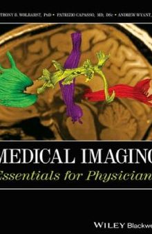 Medical Imaging: Essentials for Physicians