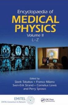 Encyclopedia of Medical Physics