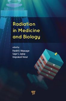 Radiation in Medicine and Biology