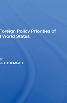 The Foreign Policy Priorities of Third World States