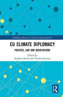 Eu Climate Diplomacy: Politics, Law and Negotiations