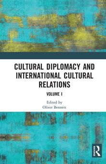 Cultural Diplomacy and International Cultural Relations