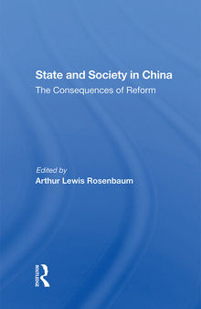 State and Society in China: The Consequences of Reform