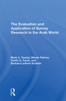 The Evaluation and Application of Survey Research in the Arab World