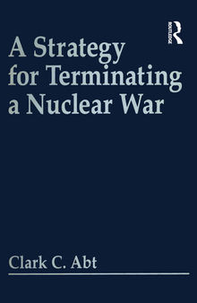 A Strategy for Terminating a Nuclear War