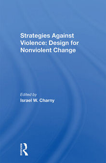 Strategies Against Violence: Design for Nonviolent Change