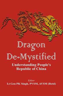 Dragon De-Mystified: Understanding People's Republic of China