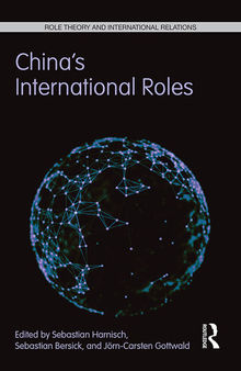 China's International Roles: Challenging or Supporting International Order?