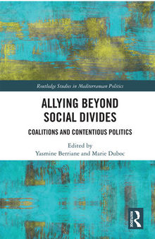 Allying Beyond Social Divides: Coalitions and Contentious Politics