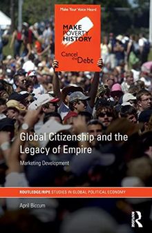 Global Citizenship and the Legacy of Empire: Marketing Development