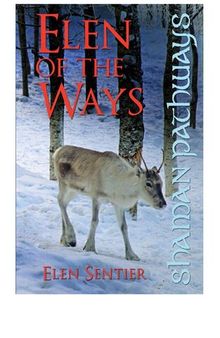 Shaman Pathways - Elen of the Ways: British Shamanism - Following the Deer Trods
