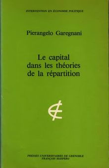 Le capital dans les théories de la répartition