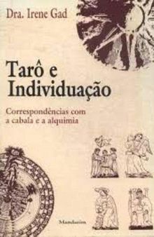 Tarô e Individuação: correspondências com cabala e a alquimia