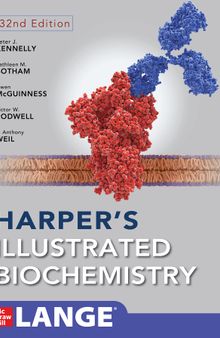 Harper's Illustrated Biochemistry, Thirty-Second Edition