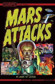 GURPS 4th edition. Mars Attacks