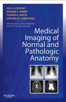 Medical Imaging of Normal and Pathologic Anatomy, 1e