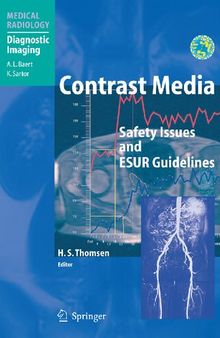 Contrast Media: Safety Issues and ESUR Guidelines (Medical Radiology)