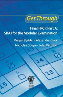 Final FRCR part A : SBAs for the modular examination