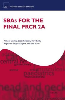 SBAs for the FRCR Part 2A (Oxford Specialty Training: Revision Texts)