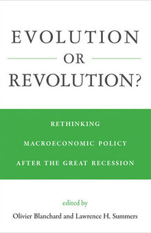 Evolution or Revolution? : Rethinking Macroeconomic Policy after the Great Recession
