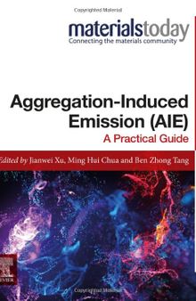 Aggregation-Induced Emission (AIE): A Practical Guide (Materials Today)