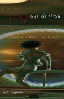 Out of Time: Desire in Atemporal Cinema