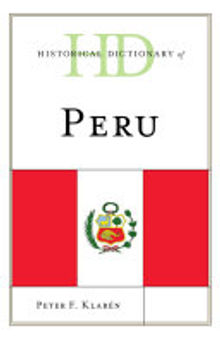 Historical Dictionary of Peru
