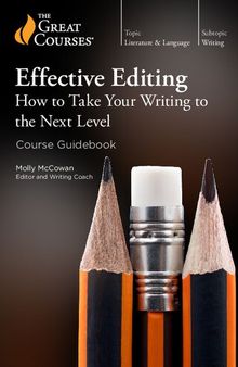 Effective Editing: How to Take Your Writing to the Next Level