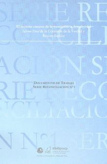 El incierto camino de la transición: a dos años del Informe final de la Comisión de la Verdad y Reconciliación (CVR, Perú)