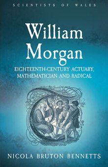 William Morgan : eighteenth-century actuary, mathematician and radical