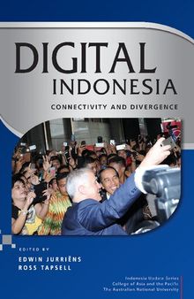 Digital Indonesia Connectivity and Divergence