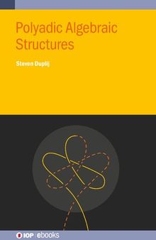 Polyadic Algebraic Structures