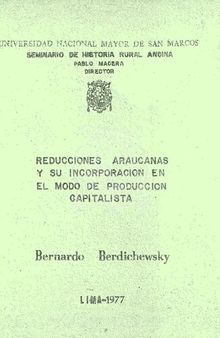 El sistema de las reducciones araucanas (Mapuche) y su incorporación en el modo de producción capitalista