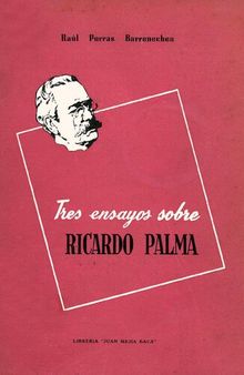 Tres ensayos sobre Ricardo Palma