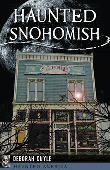 Haunted Snohomish.