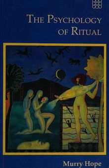 The Psychology of Ritual