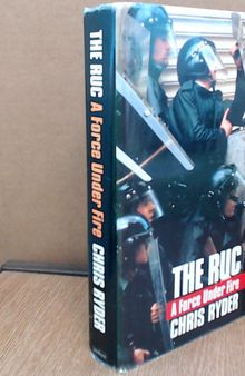 The RUC: A Force Under Fire