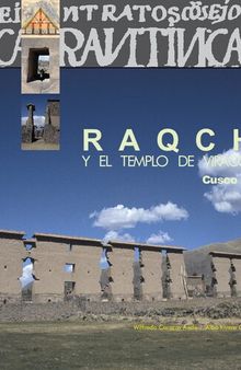 Raqchi y el templo de Wiracocha (Cuzco - Perú)