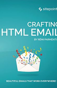 Crafting HTML Email