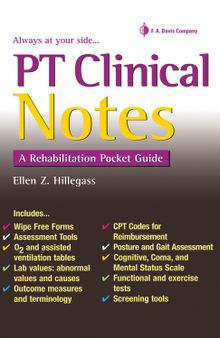 PT Clinical Notes: A Rehabilitation Pocket Guide