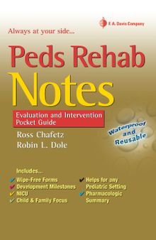 Peds Rehab Notes: Evaluation and Intervention Pocket Guide (Davis's Notes Book)