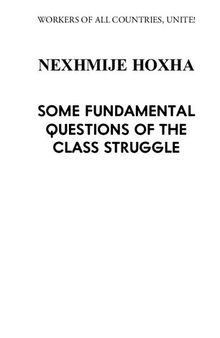 Some Fundamental Questions of the Class Struggle