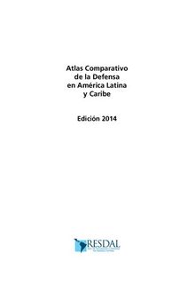 Atlas comparativo de la defensa en América Latina y Caribe