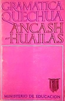 Gramática quechua: Áncash-Huailas
