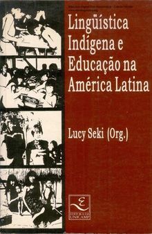 Lingüística indígena e educação na América Latina
