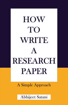 HOW TO WRITE A RESEARCH PAPER: A Simple Approach