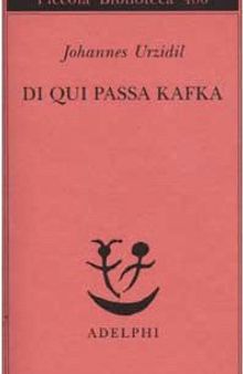 Da qui passa Kafka