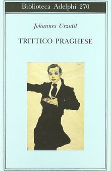 Trittico praghese. Racconti