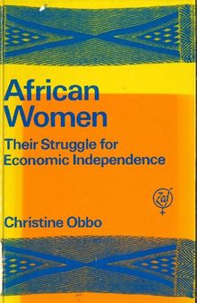 African Women: Their Struggle for Economic Independence