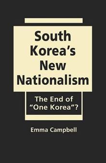 South Korea's New Nationalism: The End of 